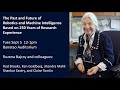 The Past and Future of Robotics and Machine Intelligence Based on 250 Years of Research Experience