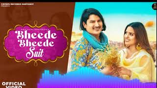 Bheede Bheede Suit (Official Video) - Amit Saini Rohtakiya | New Haryanvi Songs 2022 Rohit jhankar 🤣
