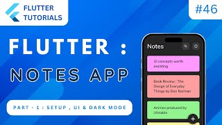 Flutter Notes App 📝 Part 1 | Flutter Tutorial | App Development Tutorials - Flutter #46
