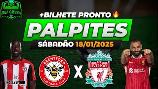 PALPITES DE FUTEBOL PARA HOJE 18 01 2025 (SÁBADO) + BILHETE PRONTO | BET GREEN 🍀