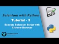 How to run Selenium Webdriver script on Chrome browser using chromedriver.