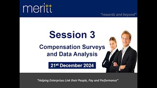 Compensation Surveys \u0026 Data Analysis (Session 3) on 21st Dec 2024