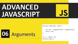 JavaScript Tutorial 6: Arguments | Advanced JavaScript