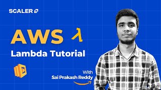 AWS Lambda - How to do serverless deployments - Free Full Tutorial - SCALER
