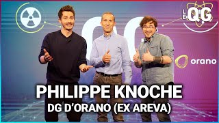 LE QG 72 - LABEEU & GUILLAUME PLEY avec PHILIPPE KNOCHE (DG D'ORANO : EX AREVA)