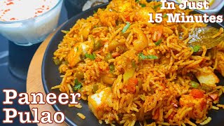 Paneer Tawa Pulao in 15 minutes for Lunch | Quick Rice Recipe for Dinner | Instant veg dinner recipe