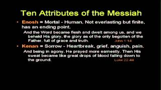 Ten Attributes of The Messiah - Chuck Missler
