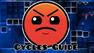 Geometry Dash - Cycles Guide