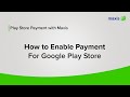 Play Store payment with Maxis| How to Enable Payment for App Store