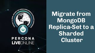 Migrate from #MongoDB Replica-Set to a Sharded Cluster - Antonios Giannopoulos \u0026 Jason Terpko -