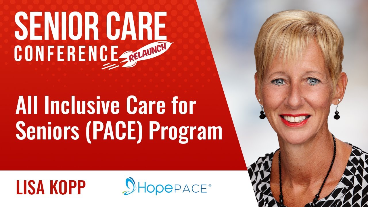 All Inclusive Care For Seniors Pace Program Youtube