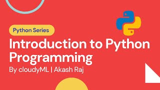 2. Introduction to Python Programming | cloudyML