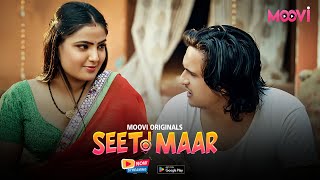 SEETI MAAR SAJANWA TRAILER I Official @Mooviapp  I  Streaming Now Only On #mooviapp