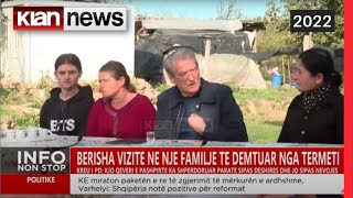 Klan News - Berisha vizitë në një familje të prekur nga tërmeti