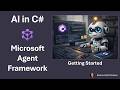 Getting Started with Microsoft Agent Framework (90-min)