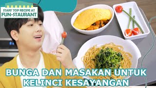 Bunga dan Masakan Untuk Kelinci Kesayangan |Fun-Staurant|SUB INDO/ENG|220603 Siaran KBS World TV|