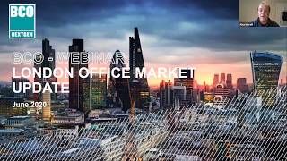 BCO NextGen Webinar: Central London Offices Q1 2020 Market Update