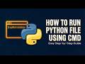How to Run a Python File Using Command Prompt (CMD) | Beginner's Guide