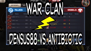 Crisis Action War Clan : 【88】Densus88 Vs 【A】ANTIBIOTIC..!!!