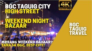 BGC at Night - High Street Weekend Bazaar, mura nga ba? | Special Christmas Walk tour in BGC #BGC