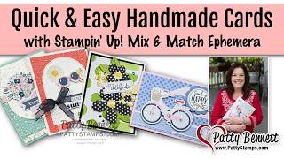 Quick and Easy Handmade Cards with Stampin' Up! Ephemera