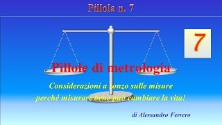 Pillole di metrologia - 7: Metodo di valutazione dell'incertezza di categoria A