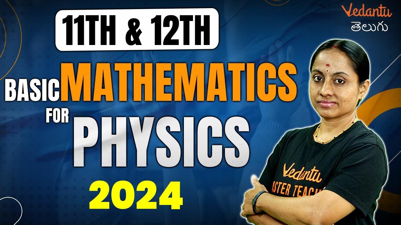 Mastering Basic Mathematics For Physics | Physics 2024 | Don't Miss ...