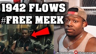 Meek Mill Getting Out Of Jail Soon 1942 Flows (Official Video) REACTION