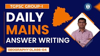 Tgpsc group-I | Mains Answer Writing | Geography Answer Writing Strategy