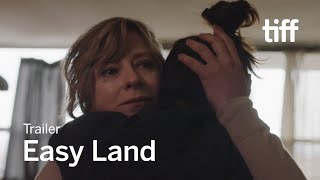 EASY LAND Trailer | TIFF 2020