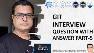 Git .. Interview Question with Answer Part-5 #Git #DevOps @AlokKumar