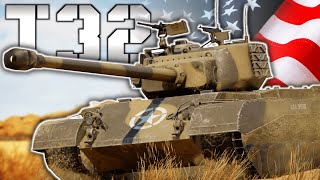 BEST Heavy?! | T32/T32E1 War Thunder Gameplay