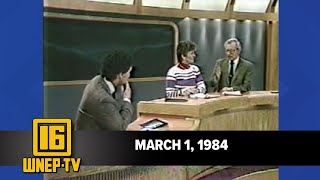 Newswatch 16 for March 1, 1984 | From the WNEP Archives