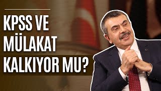 Bakan Yusuf Tekin, yeni öğretmen atama sistemini ilk kez anlattı: KPSS ve mülakat kalkıyor mu?