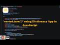 Dictionary App Using Nested JSON in JavaScript | Exploring JavaScript Day 41 | @ScratchStart00