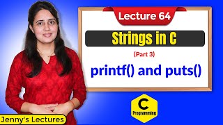 C_64 Strings in C- part 3 | printf and puts function in C