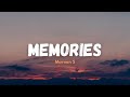 Maroon 5 - Memories (lyrics)