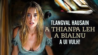 TLANGVAL HAUSAIN A THIANPA LEH A BIALNU A UI VULH HMIAH! [MOVIE RECAP MIZO]