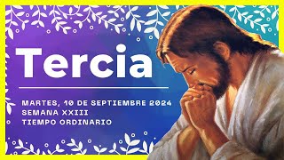 🌼HORA TERCIA DE HOY 10 de Septiembre de 2024 | Oración de media mañana🙏 |