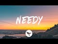 Kelsea Ballerini - needy (Lyrics)