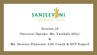 Sanjeevani Satori Wellness Programme|Batch 2|Session 19: Survivor Speaks \u0026 Importance of Forgiveness