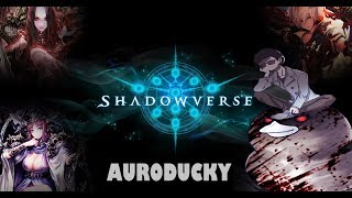 【鴨子】Shadowverse 指定 中速死 前期卡手就靠右手 ლ(ﾟдﾟ)