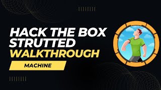 HTB Strutted Machine Walkthrough | Ethical Machine Hacking | Hack The Box |