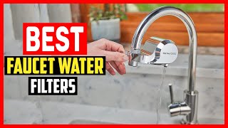 ✅Top 5 Best Faucet Water Filters of 2024
