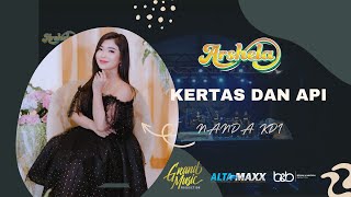 KERTAS & API - NANDA KDI - ARSHELA MUSIC