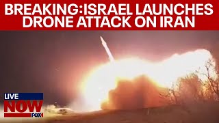 BREAKING: Israel launches Iran retaliation drone attack, US s report |  LiveNOW