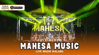 FULL ALBUM - MAHESA MUSIC LIVE WAGIR MALANG - DHEHAN PRO AUDIO