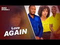 Love Again SN2 Episode 2