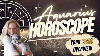 Aquarius 2025 Yearly Horoscope January thru December - Your Biggest Transits