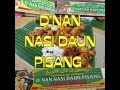 D'NAN NASI DAUN PISANG KELANTAN 3 CAWANGAN KELANTAN